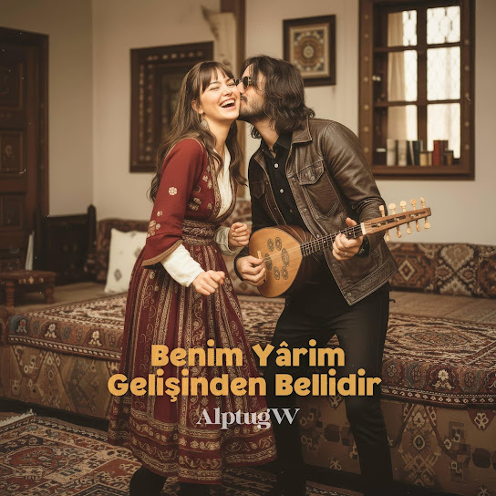 Benim Yârim Gelişinden Bellidir