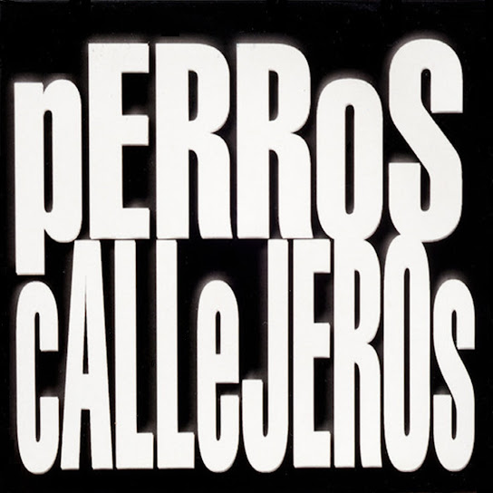 Perros callejeros EP