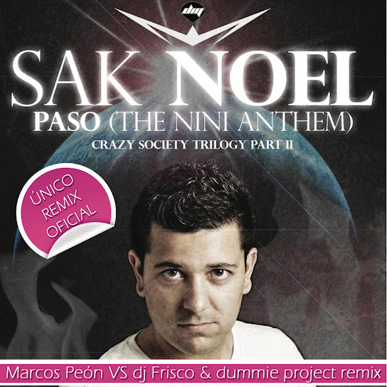 Paso (The Nini Anthem) (Marcos Peon VS Dj Frisco & Dummie Project Remix)