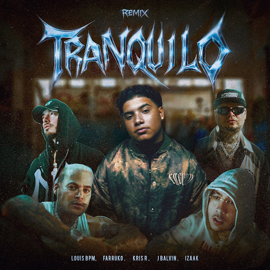 Tranquilo (Remix Oficial)