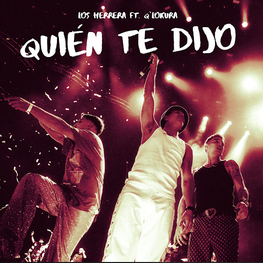 ¿Quién te dijo? (En Vivo)