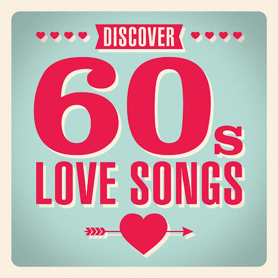 Discover 60s Love Songs