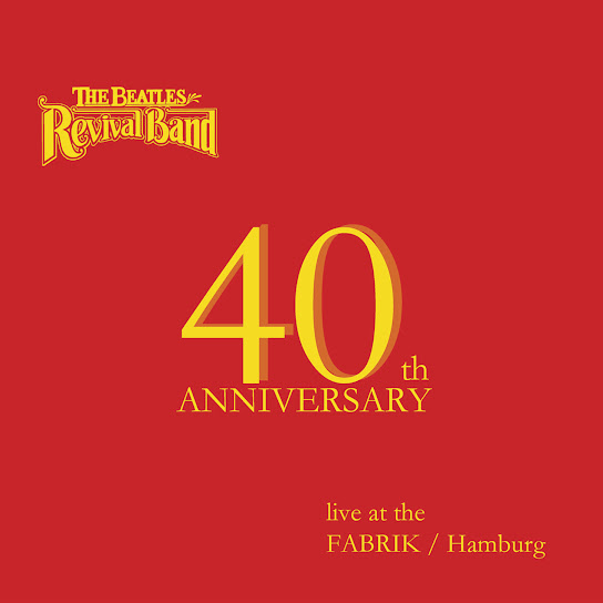 40th Anniversary (Live at the FABRIK in Hamburg)