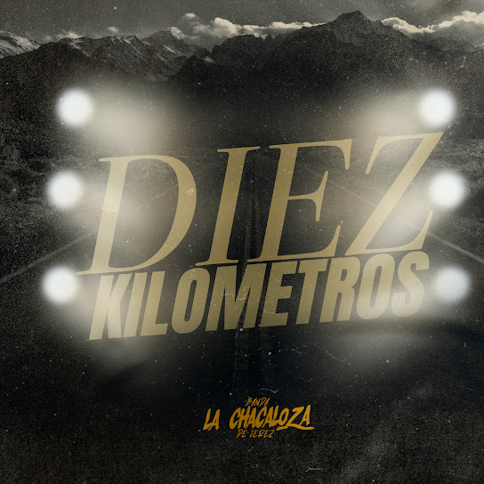 Diez Kilometros