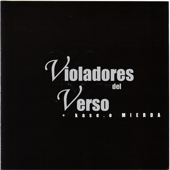 Violadores del Verso + Kase.O: Mierda