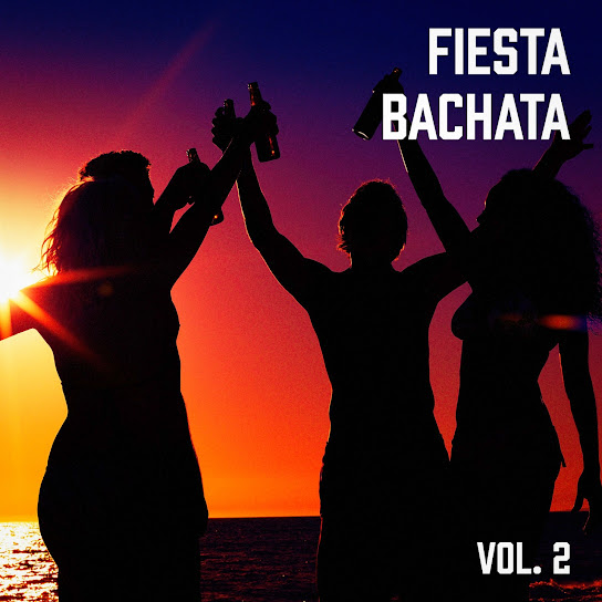 Fiesta Bachata, Vol. 2