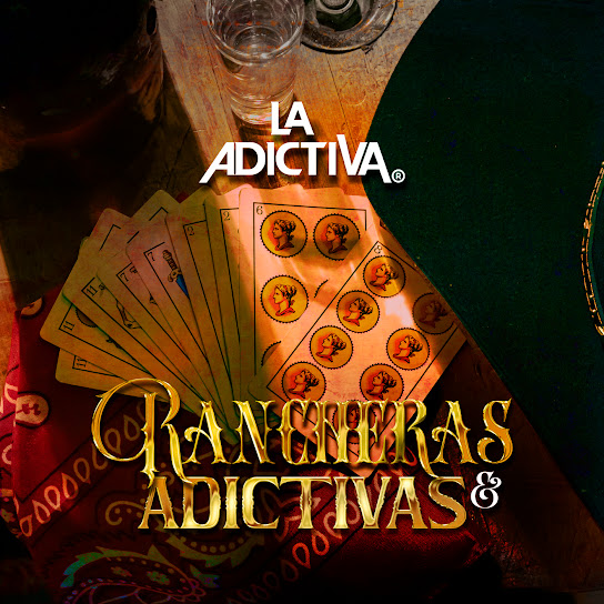 Rancheras & Adictivas