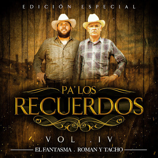 Pa' Los Recuerdos, Vol. 4 (Edición Especial)