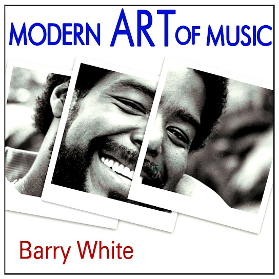 Modern Art of Music: Barry White