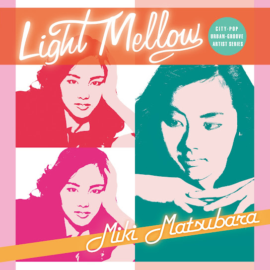 Light Mellow Miki Matsubara