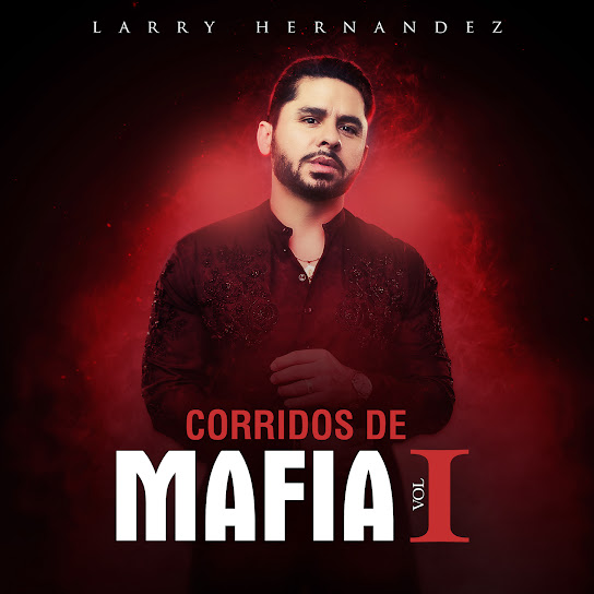Corridos de Mafia - Vol. I