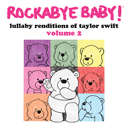 Lullaby Renditions of Taylor Swift, Vol. 2
