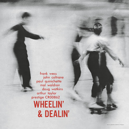 Wheelin' And Dealin' (Remastered 2025) (feat. Mal Waldron, Doug Watkins & Art Taylor)