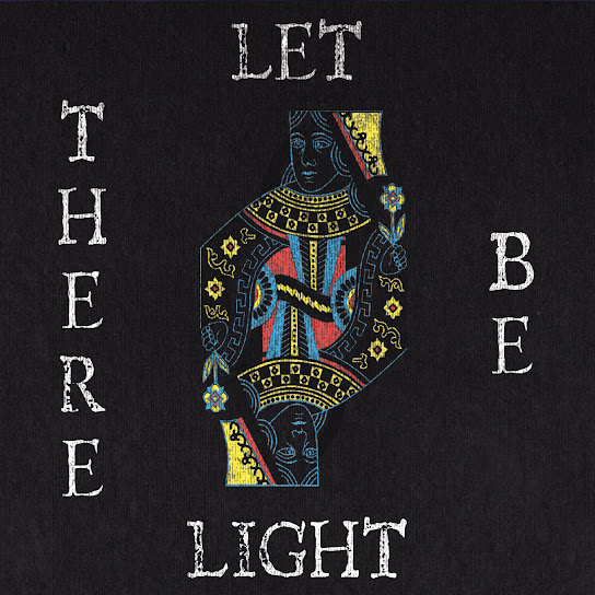Let There Be Light