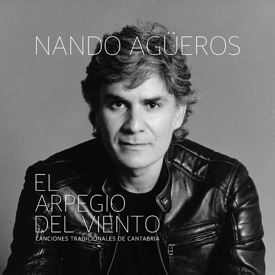 El Arpegio del Viento (Canciones Tradicionales de Cantabria)