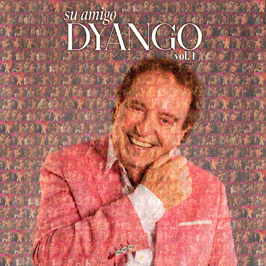 Su Amigo Dyango, Vol. 1