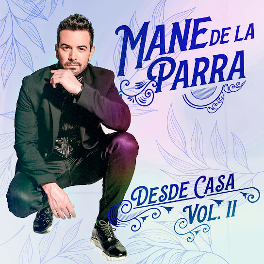 Desde Casa, Vol. 2 (feat. Emilio Osorio)