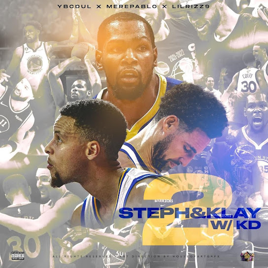 Steph & Klay, Pt. 2 (w/ KD) (feat. Ybcdul)