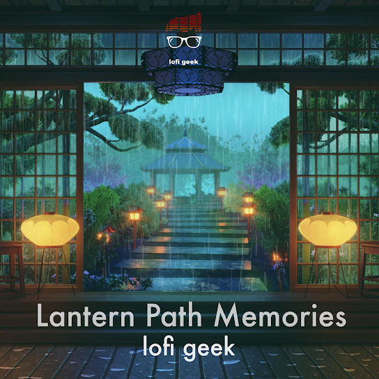 Lantern Path Memories
