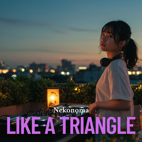 LIKE A TRIANGLE