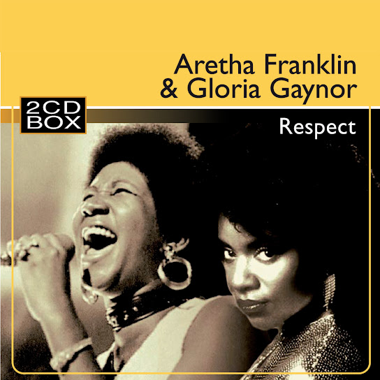 Aretha Franklin & Gloria Gaynor: Respect