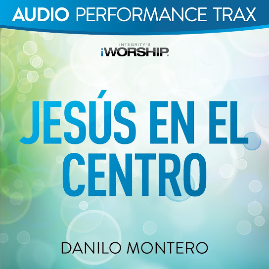 Jesús En El Centro (Audio Performance Trax)