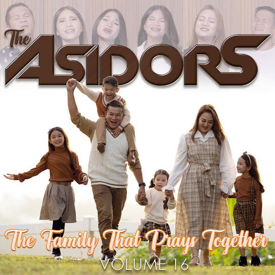 The Family That Prays Together - Volume 16