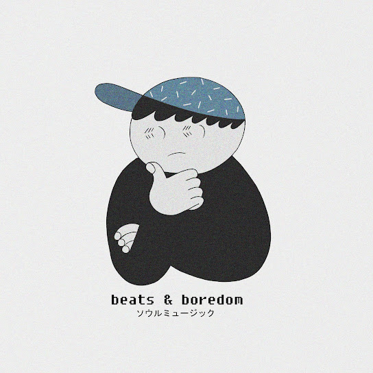 Beats & Boredom