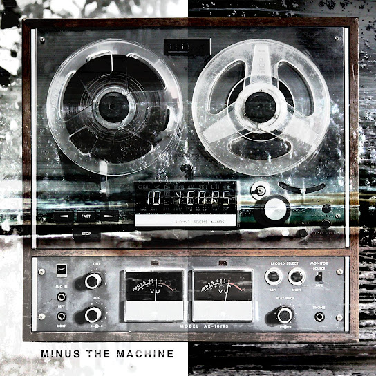 Minus The Machine (Bonus Track Version)