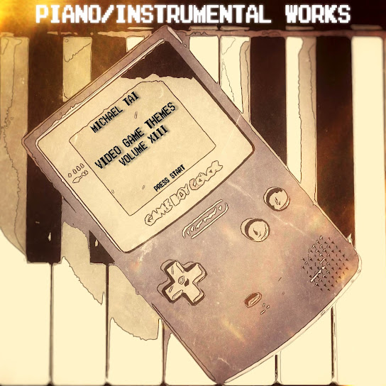Piano / Instrumental Works: Video Game Themes, Vol. XIII