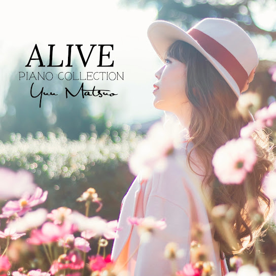 ALIVE ~Piano collection~