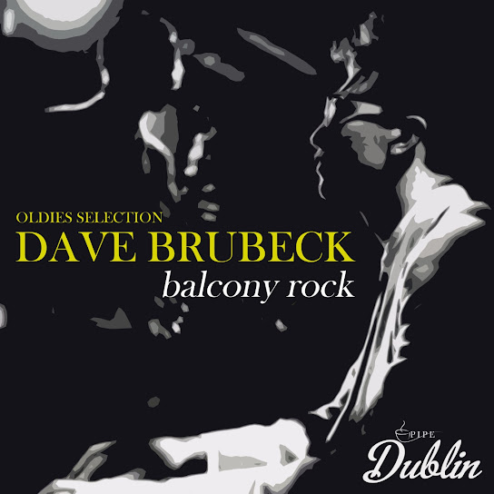 Oldies Selection, Dave Brubeck, Balcony Rock