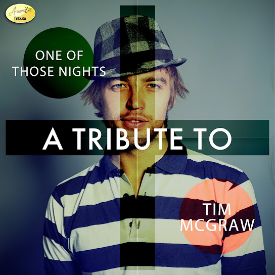 One of Those Nights - A Tribute to Tim McGraw