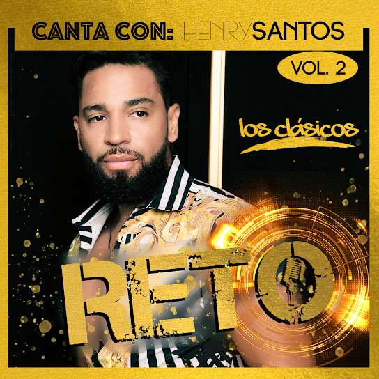 Reto: Canta Con Henry Santos, Vol. 2 (Los Clásicos)