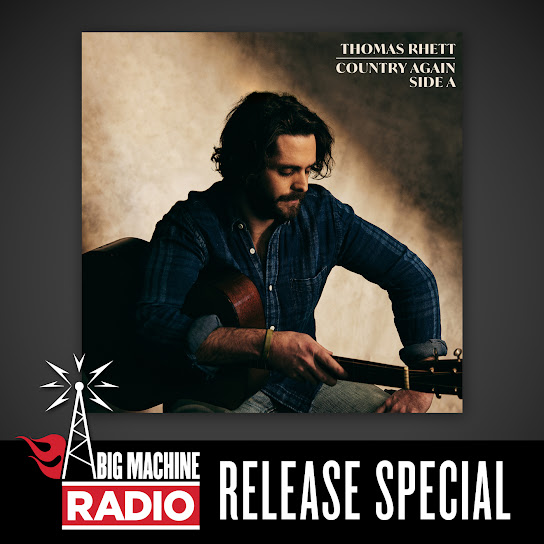 Country Again (Side A)  [Big Machine Radio Release Special]