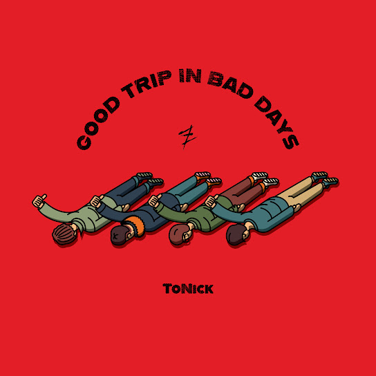 Good Trip in Bad Days