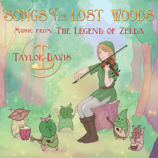 Songs of the Lost Woods (Music from “The Legend of Zelda”)