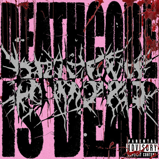 DEATHCORE IS DEAD