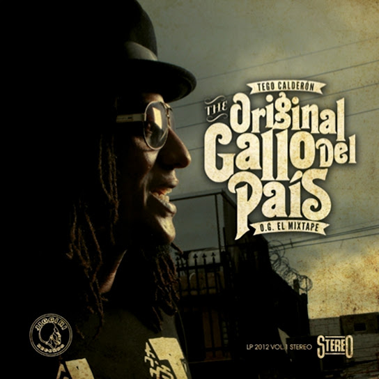 The Original Gallo Del País - O.G. El Mixtape