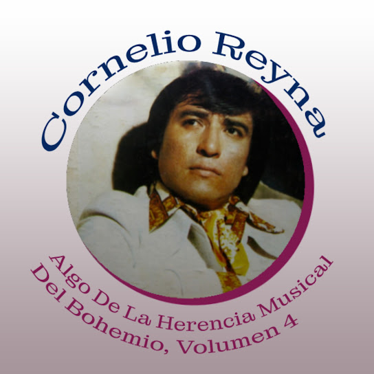 Algo De La Herencia Musical Del Bohemio, Volumen 4