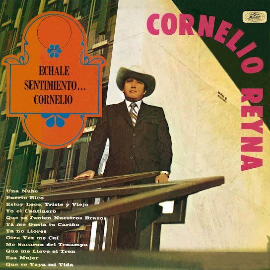 Échale Sentimiento Cornelio (feat. Mariachi Oro Y Plata & Mariachi México)