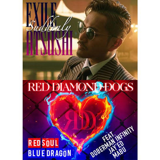Suddenly / RED SOUL BLUE DRAGON (feat. DOBERMAN INFINITY, JAY'ED & Mabu)