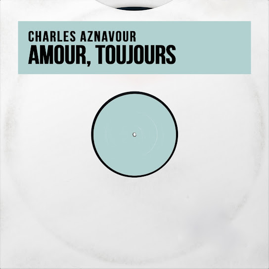 Amour, Toujours