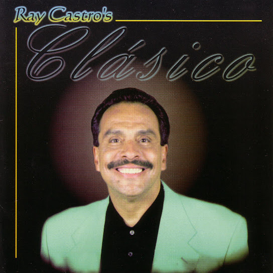Ray Castro's Clásico (feat. Ray Castro)