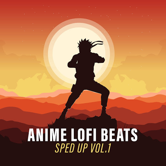 Anime Lofi Beats - Sped Up Vol.1