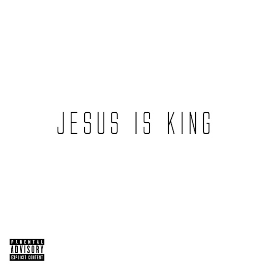 Jesus Is King