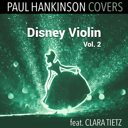 Disney Violin, Vol. 2 (feat. Clara Tietz)