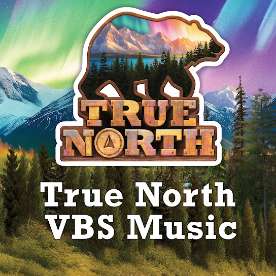 Favorite Songs from True North VBS
