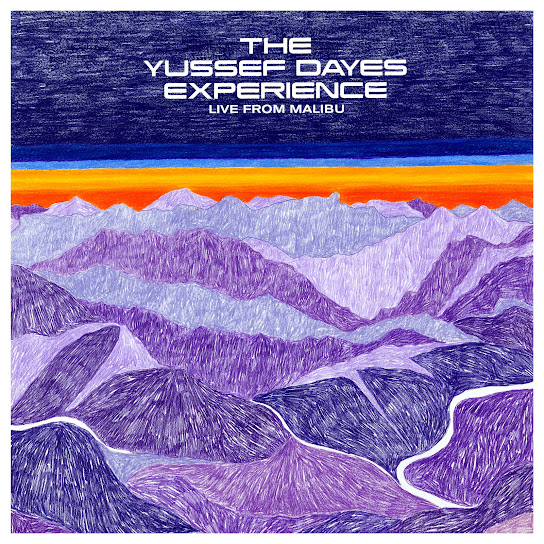 The Yussef Dayes Experience : Live From Malibu