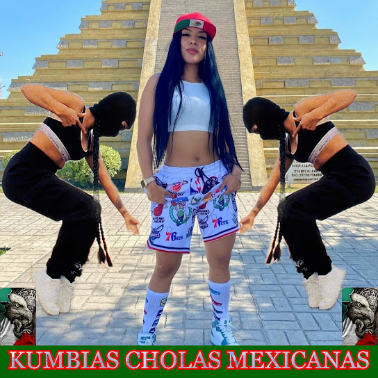 Kumbias Cholas Mexicanas